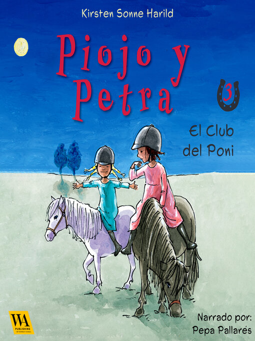 Title details for Piojo y Petra--El club del Poni by Kirsten Sonne Harild - Available